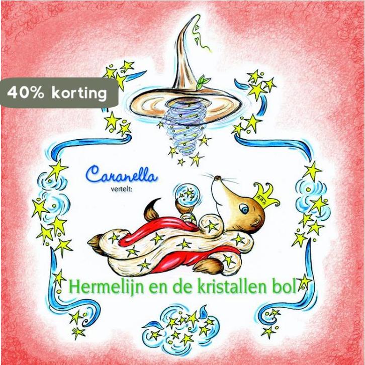 Hermelijn en de kristallen bol 9789081116800, Boeken, Kinderboeken | Kleuters, Zo goed als nieuw, Verzenden