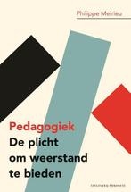 Pedagogiek 9789490120320 Philippe Meirieu, Verzenden, Zo goed als nieuw, Philippe Meirieu