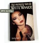 Mysterie van de witte waaier 9789064932922 Hall, Verzenden, Gelezen, Hall
