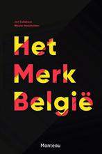 Het merk België 9789022334577 Wouter Verschelden, Boeken, Verzenden, Zo goed als nieuw, Wouter Verschelden