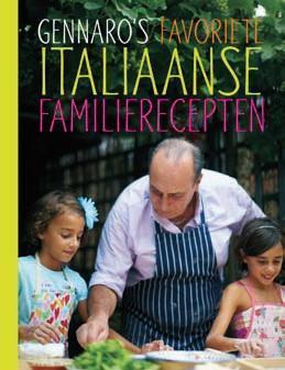 Gennaros favoriete Italiaanse familierecepten 9789021553238, Livres, Livres de cuisine, Envoi