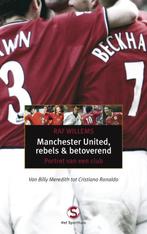 Manchester United, Rebels En Betoverend 9789029565882, Gelezen, Raf Willems, Verzenden