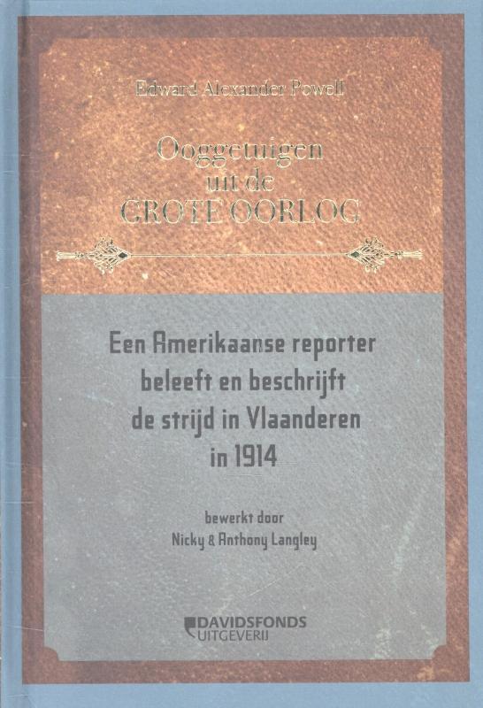 Ooggetuigen uit de Grote Oorlog Een Amerikaanse reporter, Boeken, Oorlog en Militair, Zo goed als nieuw, Verzenden