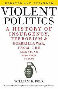 Violent Politics by Polk, R. New   ,,, Livres, Livres Autre, Envoi