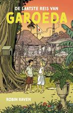De laatste reis van Garoeda 9789401916455 Robin Raven, Boeken, Kinderboeken | Jeugd | 10 tot 12 jaar, Verzenden, Zo goed als nieuw
