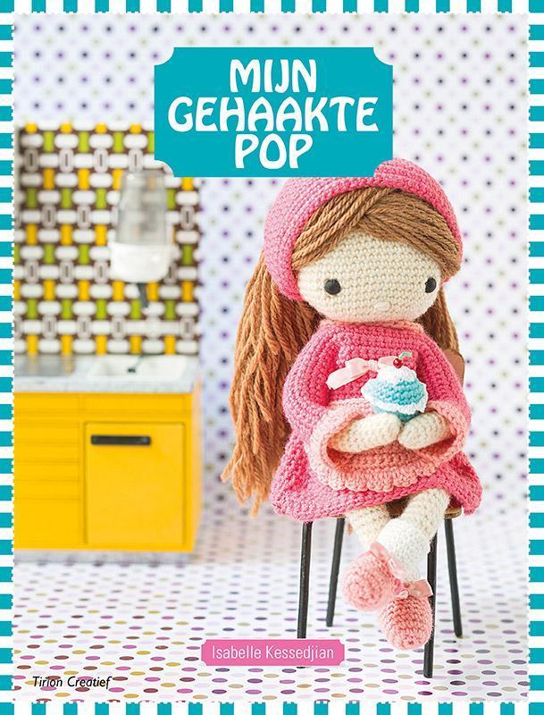 Mijn gehaakte pop 9789043917926 Isabelle Kessedijan, Boeken, Hobby en Vrije tijd, Gelezen, Verzenden