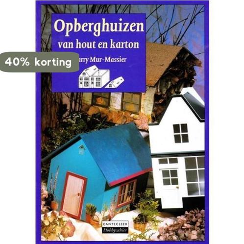 Opberghuizen van hout en karton / Cantecleer hobbycahier, Boeken, Hobby en Vrije tijd, Gelezen, Verzenden