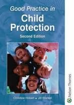 Good practice in child protection by Christine Hobart, Jill Frankel, Christine Hobart, Verzenden