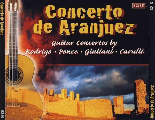 Rodrigo • Ponce • Giuliani • Carulli - Concerto De Aranjuez, Cd's en Dvd's, Cd's | Pop, Gebruikt, Verzenden