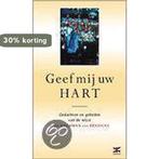 Geef mij uw hart 9789021595047 Nachman, Boeken, Verzenden, Gelezen, Nachman