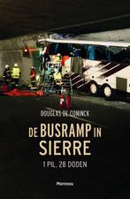 De busramp in Sierre 9789022332559 Douglas De Coninck, Verzenden, Douglas De Coninck