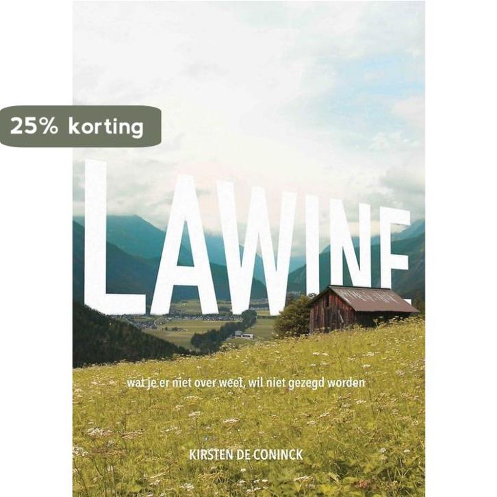 Lawine 9789460794872 Kirsten De Coninck, Boeken, Romans, Gelezen, Verzenden