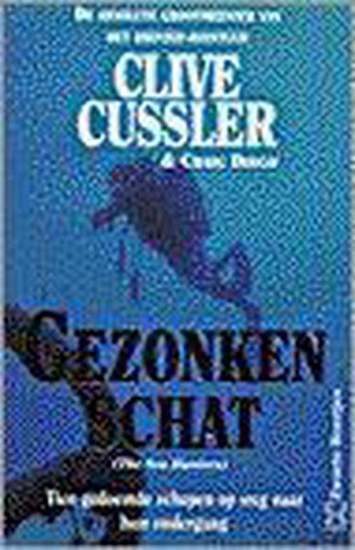 Gezonken schat - Clive Cussler 9789044927993, Boeken, Thrillers, Gelezen, Verzenden