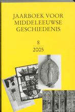 Jaarboek voor Middeleeuwse Geschiedenis / 8 9789065508751, Boeken, Verzenden, Zo goed als nieuw
