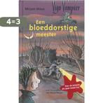 Een bloeddorstige meester / Vigo Vampier 9789026995460, Verzenden, Gelezen, Mirjam Mous