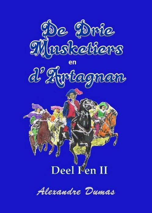 De drie musketiers en DArtagnan deel I en II 9789492228819, Boeken, Historische romans, Zo goed als nieuw, Verzenden