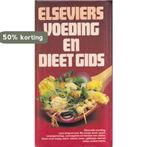 Elseviers voedings en dieetgids 9789010023391, Boeken, Verzenden, Gelezen, Staf WP Medische Encyclopedie