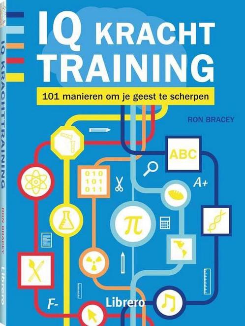IQ krachttraining 9789089985873 Ron Bracey, Boeken, Gezondheid, Dieet en Voeding, Gelezen, Verzenden