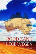 Rood zand en lege wegen 9789051793307 G. van Gelder, Verzenden, Gelezen, G. van Gelder