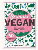 Be more vegan 9789023016731, Boeken, Kookboeken, Niki Webster, Zo goed als nieuw, Verzenden