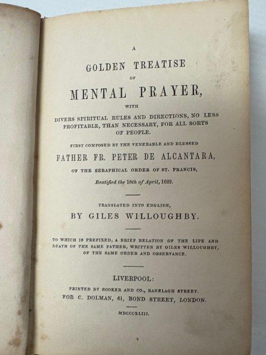 Fr. Peter de Alcantara; Giles Willoughby (Übersetzer) - A, Antiquités & Art, Antiquités | Livres & Manuscrits