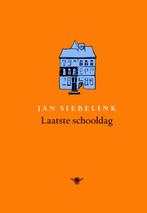 Laatste schooldag 9789023425793 Jan Siebelink, Boeken, Verzenden, Zo goed als nieuw, Jan Siebelink