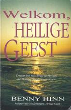 Welkom Heilige Geest 9789080162068 B. Hinn, Verzenden, B. Hinn