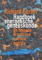 Handboek Energetische Geneeskunde 9789023009283, Boeken, Gelezen, Richard Gerber, N.v.t., Verzenden