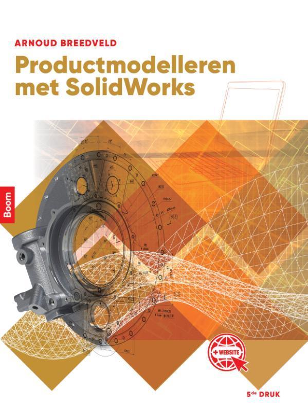 Productmodelleren met SolidWorks 9789024437368, Boeken, Schoolboeken, Gelezen, Verzenden