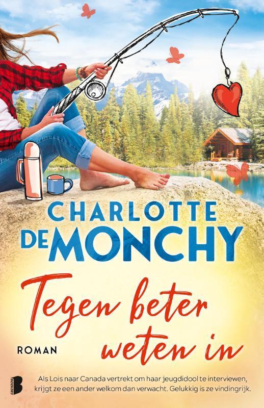 Tegen beter weten in 9789022593462 Charlotte de Monchy, Boeken, Romans, Gelezen, Verzenden