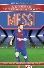 Messi (Ultimate Football Heroes) - Collect Them All., Boeken, Verzenden, Zo goed als nieuw, Matt Oldfield,Tom Oldfield