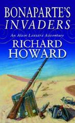 Bonapartes Invaders 9780751518122 Richard Howard, Verzenden, Richard Howard