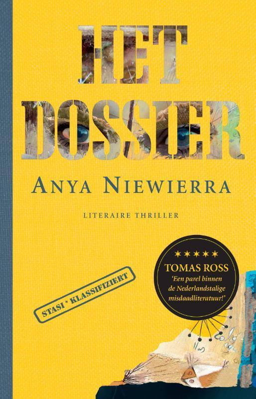 Het dossier 9789085167259 Anya Niewierra, Boeken, Literatuur, Zo goed als nieuw, Verzenden