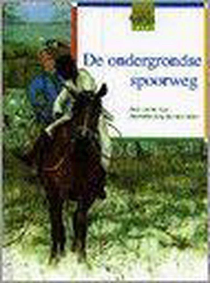 De ondergrondse spoorweg / Rooie oortjesreeks 9789069862149, Boeken, Kinderboeken | Jeugd | 13 jaar en ouder, Gelezen, Verzenden