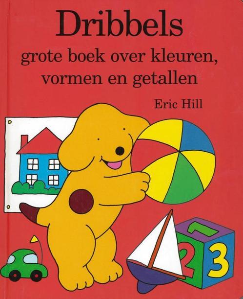 Dribbels grote boek over kleuren, vormen en getallen /, Boeken, Kinderboeken | Baby's en Peuters, Gelezen, Verzenden