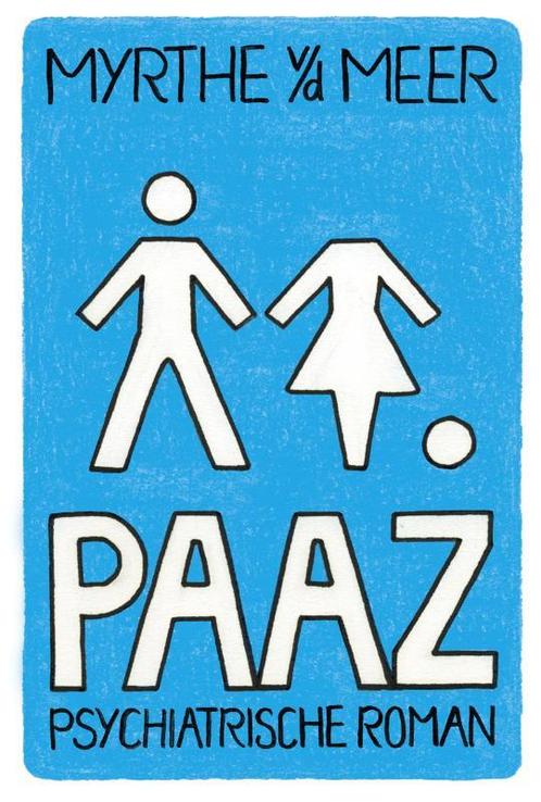 Paaz 9789044347524 Myrthe van der Meer, Boeken, Romans, Gelezen, Verzenden