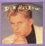 Den Harrow – Real Big Love / I Need Your Love (1-7-Vinyl-Si, Ophalen of Verzenden