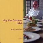 Guy Van Cauteren privé, Boeken, Verzenden, Nieuw, Nederlands