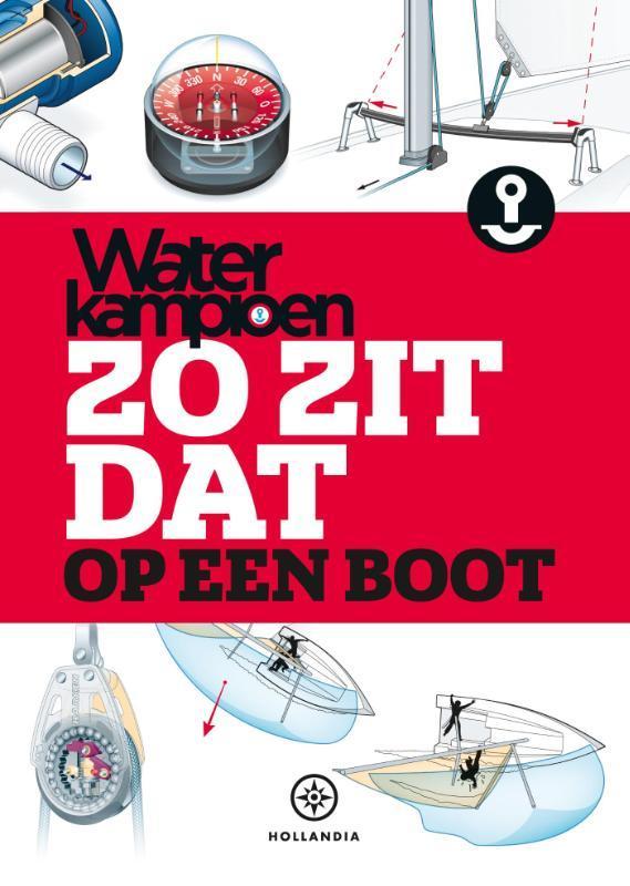 Zo zit dat....op een boot 9789064106026, Boeken, Hobby en Vrije tijd, Zo goed als nieuw, Verzenden