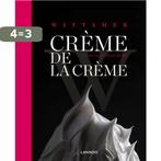 WITTAMER Crème de la crème 9789020993554 Pascale Boinem, Boeken, Kookboeken, Verzenden, Gelezen, Pascale Boinem