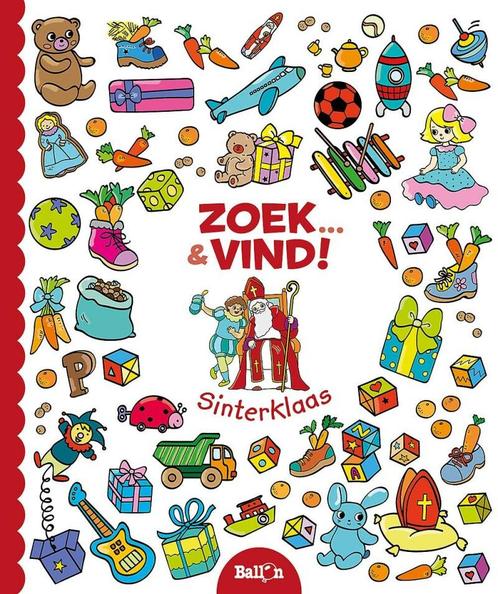 Zoek & vind Sinterklaas 9789403202945 De Ballon, Boeken, Kinderboeken | Baby's en Peuters, Zo goed als nieuw, Verzenden