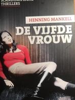 De vijfde vrouw - Henning Mankell 9789044525861, Boeken, Verzenden, Zo goed als nieuw, Henning Mankell