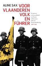 Voor Vlaanderen volk en Führer 9789022327517, Boeken, Zo goed als nieuw, Verzenden, Aline Sax