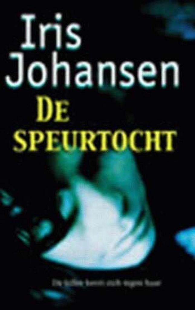 De speurtocht 9789024541379 Iris Johansen, Boeken, Thrillers, Zo goed als nieuw, Verzenden