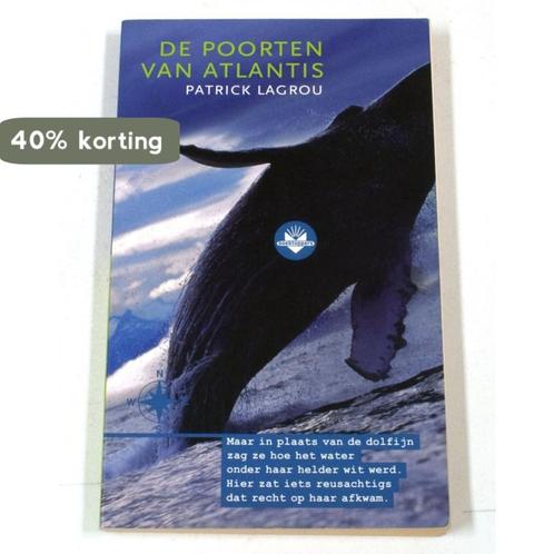 De poorten van Atlantis - P. Lagrou 9789034528476 P. Lagrou, Boeken, Kinderboeken | Jeugd | 13 jaar en ouder, Zo goed als nieuw