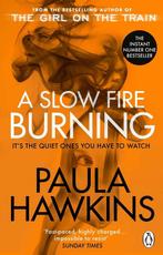 A Slow Fire Burning 9781529177084, Gelezen, Paula Hawkins, Verzenden