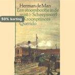 Stoombootje in de mist & Scheepswerf De Kroonprinses Man, Boeken, Verzenden, Gelezen, Man