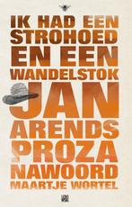 Ik had een strohoed en een wandelstok 9789023484585, Verzenden, Zo goed als nieuw, Jan Arends