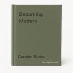 Becoming Modern 9780374109646 Carolyn Burke, Verzenden, Gelezen, Carolyn Burke