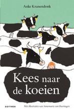 Kees naar de koeien 9789025773014 Anke Kranendonk, Boeken, Verzenden, Gelezen, Anke Kranendonk